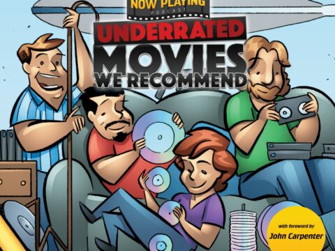Now Playing: Underrated Movies We Recommend Book — Preorder Now!