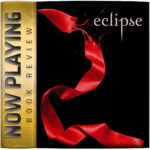 Book Review: Eclipse by Stephenie Meyer