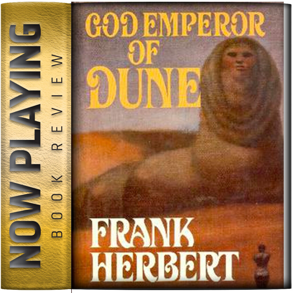 Book Review: God Emperor of Dune by Frank Herbert