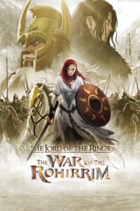 The Lord of the Rings: The War of the Rohirrim