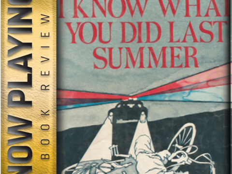 Book Review: I Know What You Did Last Summer by Lois Duncan
