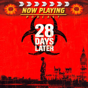 28 Days/Weeks Later