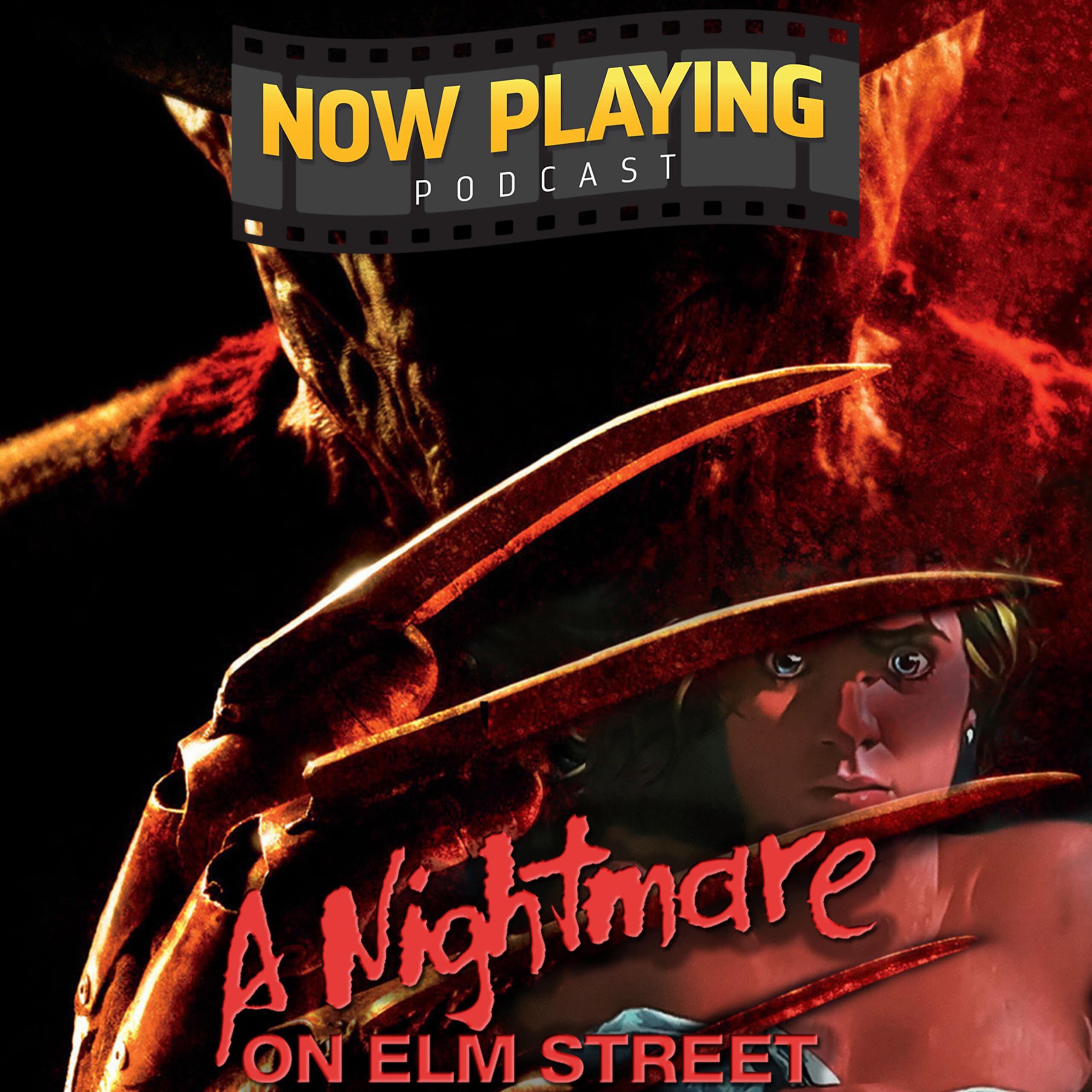 Now Playing Podcast Presents: The Nightmare on Elm St Retrospective Series