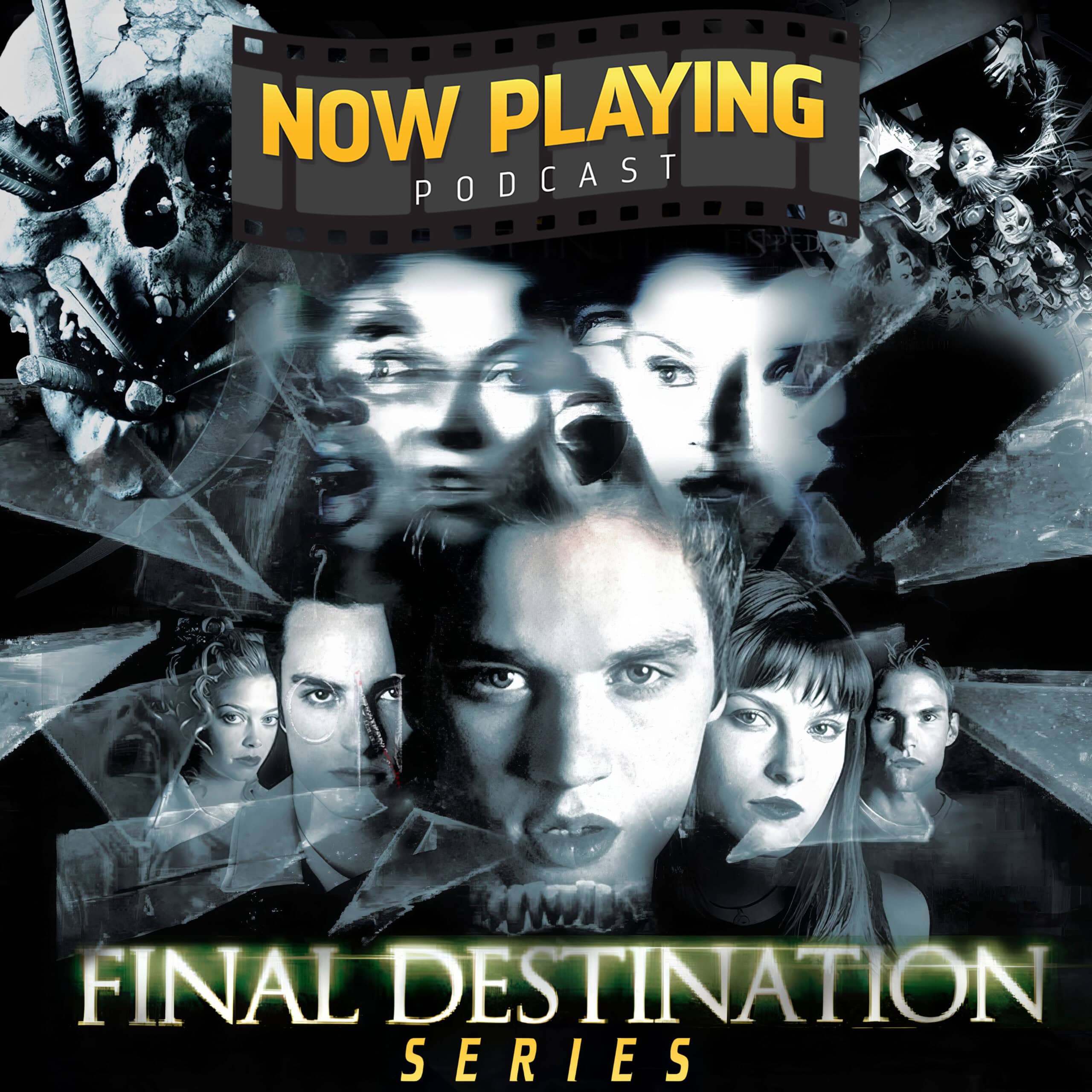 Now Playing Podcast Presents: The Final Destination Retrospective Series