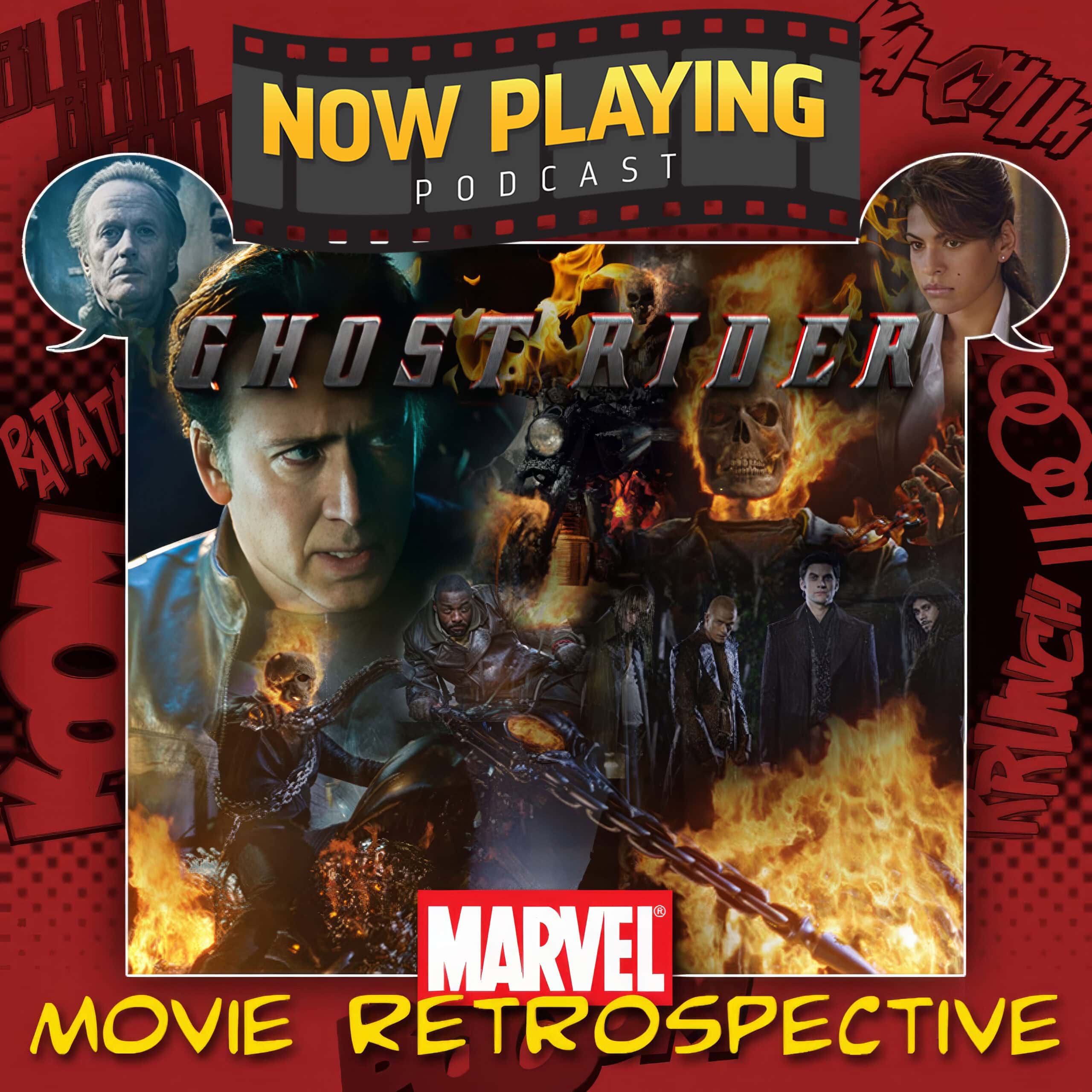 Now Playing Podcast Presents: The Ghost Rider Retrospective Series