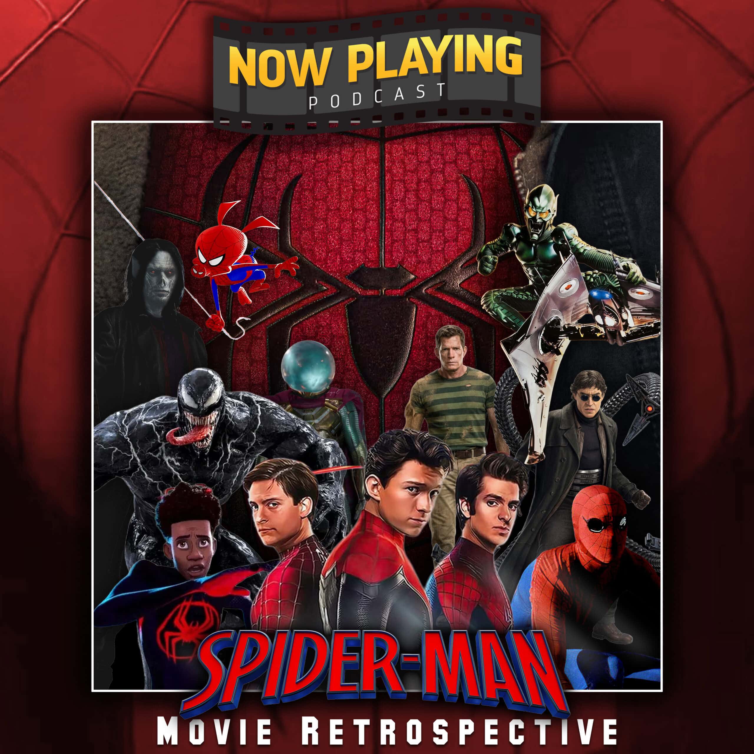Now Playing Podcast Presents: The Spider-Man Retrospective Series podcast artwork